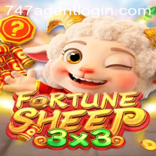 FortuneSheep 747 Agent Login - A Unique Gaming Experience