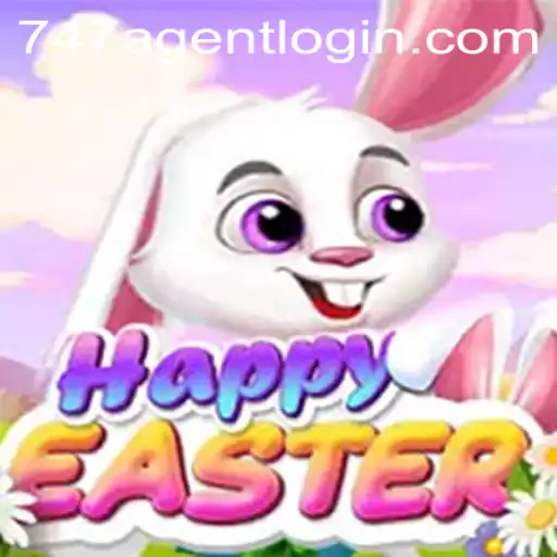 Discover the Exciting World of HappyEaster: A Thrilling New Game with the 747 Agent Login Experience