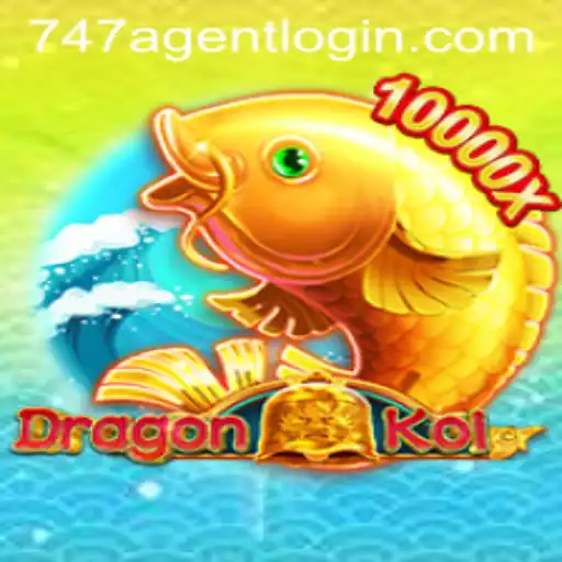 Explore the Exciting World of DragonKoi with 747 Agent Login
