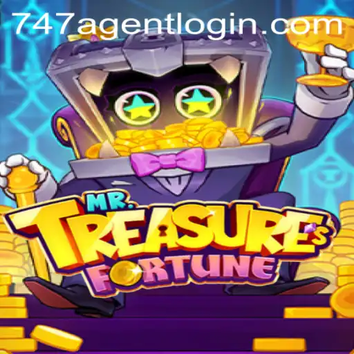 Unveiling MrTreasuresFortune: A Thrilling Adventure with the 747 Agent Login