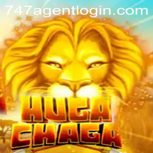 HugaChaga: The Exciting World of 747 Agent Login