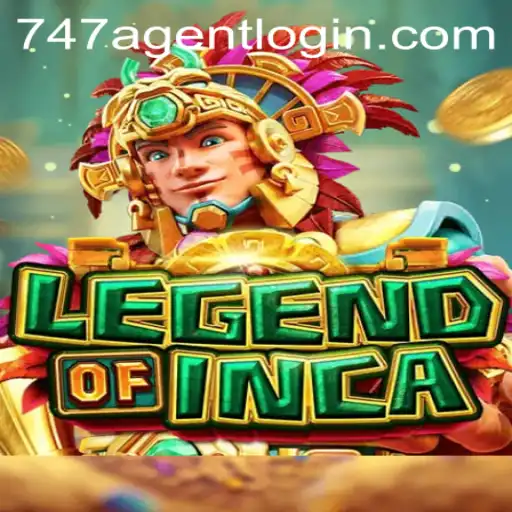 LegendofInca: Dive Into the Mystical World of the Incas and Master the 747 Agent Login