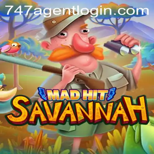 Exploring the Fascinating World of MadHitSavannah: A Deep Dive into Game Mechanics and the Intriguing 747 Agent Login