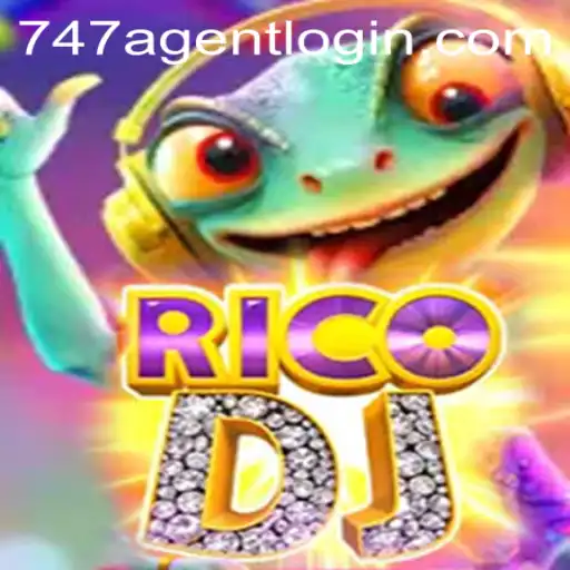 Discover the World of RicoDJ: An Exciting Adventure with 747 Agent Login