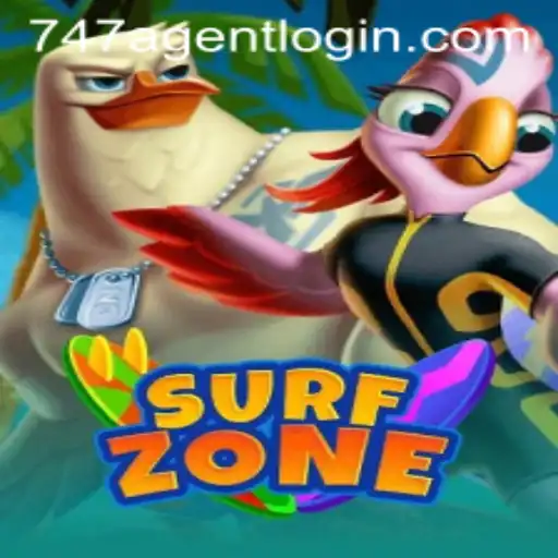 Exploring SurfZone: A Guide to the Ultimate Wave Riding Adventure and 747 Agent Login