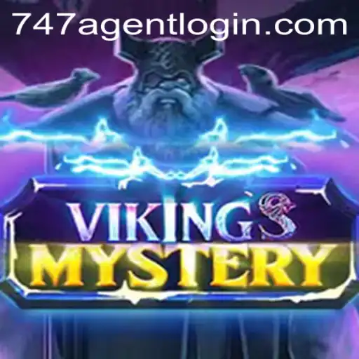 Unveiling the Mysteries of VikingsMystery with 747 Agent Login