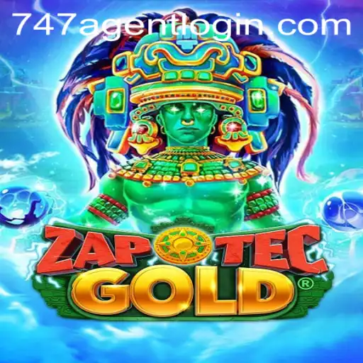 Discover the Thrilling World of ZapOtecGold and the 747 Agent Login